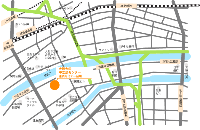 連続セミナー【遠隔会場（大阪）】大阪大学中之島センターアクセスマップ　